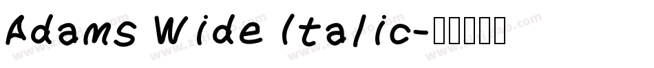 Adams Wide Italic字体转换
